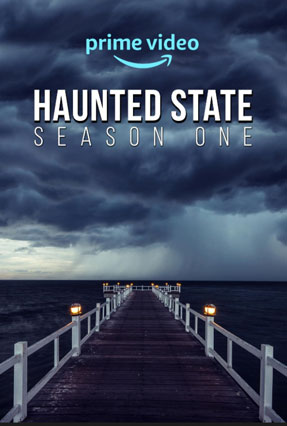 Haunted State - Season One